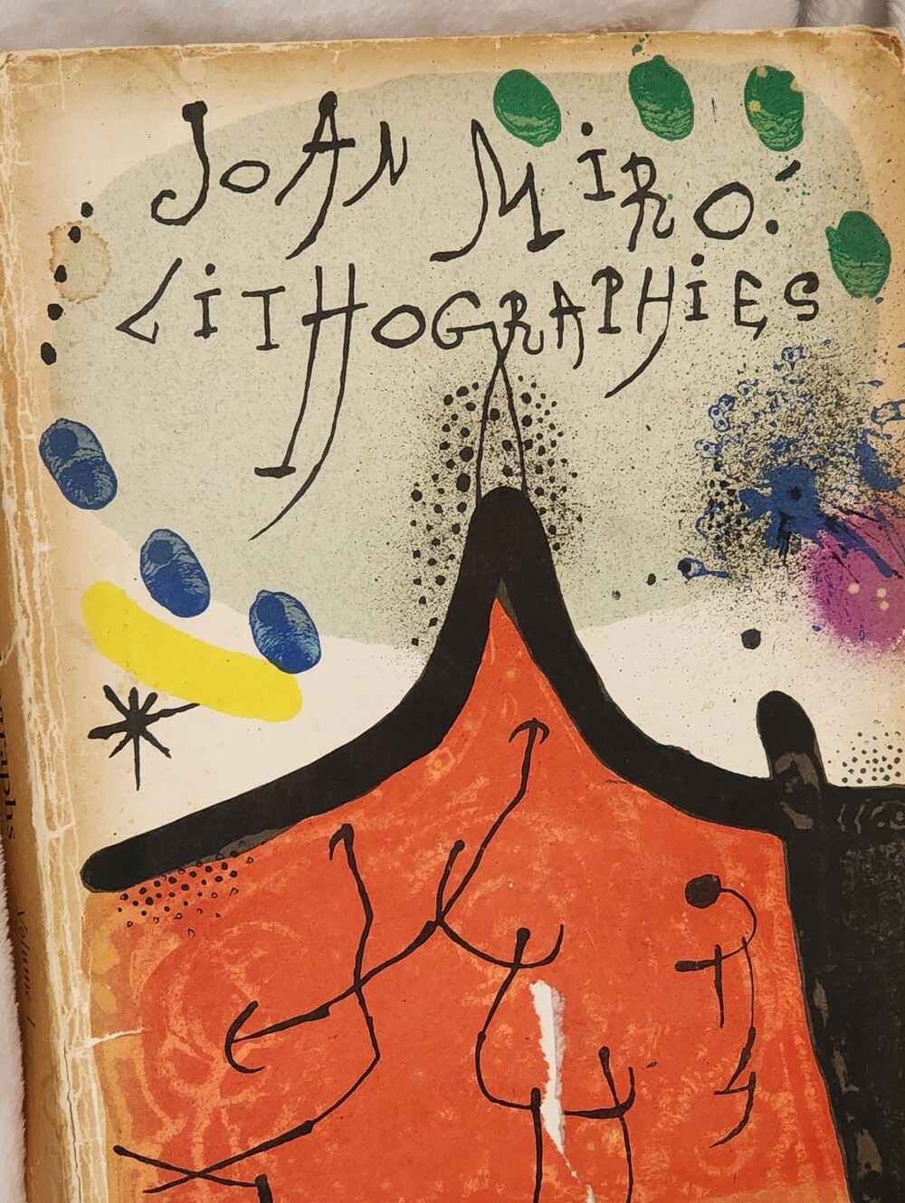 Joan Miró Lithographies Volume 1